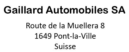 Gaillard Automobiles SA - 1649 Pont-la-Ville - Suisse