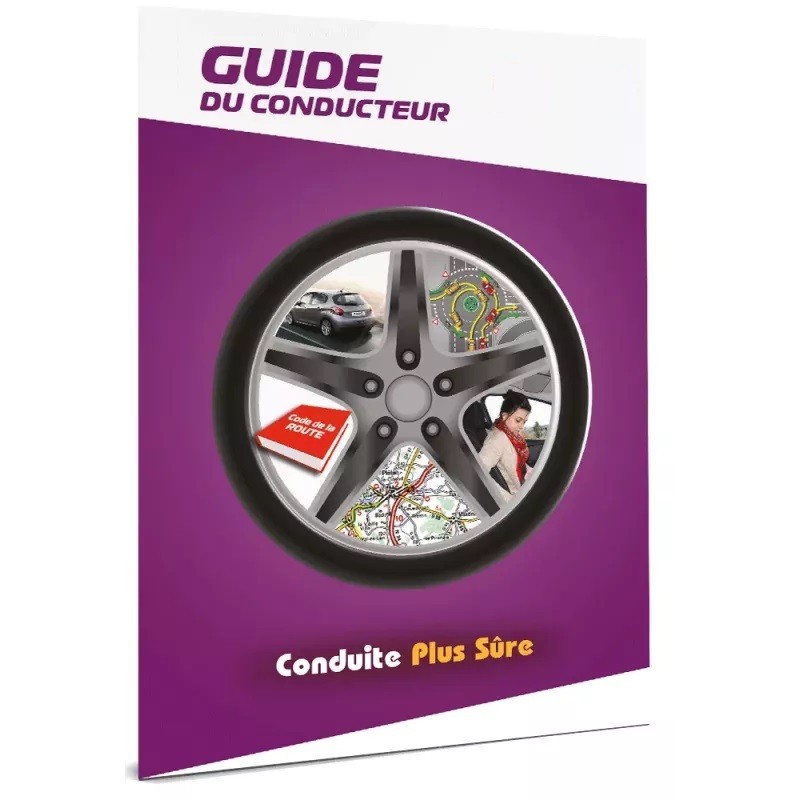 Conduite plus sûre  - Livret de sensibilisation à la sécurité routière et à la conduite responsable