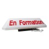 Support de communication - Panneau de toit personnalisable lumineux "En Formation"